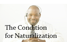 The Condition for Naturalization